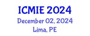 International Conference on Mechatronics, Manufacturing and Industrial Engineering (ICMIE) December 02, 2024 - Lima, Peru