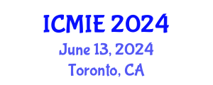 International Conference on Mechatronics, Manufacturing and Industrial Engineering (ICMIE) June 13, 2024 - Toronto, Canada
