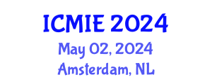 International Conference on Mechatronics, Manufacturing and Industrial Engineering (ICMIE) May 02, 2024 - Amsterdam, Netherlands