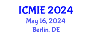 International Conference on Mechatronics, Manufacturing and Industrial Engineering (ICMIE) May 16, 2024 - Berlin, Germany