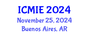 International Conference on Mechatronics, Manufacturing and Industrial Engineering (ICMIE) November 25, 2024 - Buenos Aires, Argentina