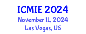 International Conference on Mechatronics, Manufacturing and Industrial Engineering (ICMIE) November 11, 2024 - Las Vegas, United States