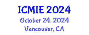 International Conference on Mechatronics, Manufacturing and Industrial Engineering (ICMIE) October 24, 2024 - Vancouver, Canada