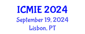 International Conference on Mechatronics, Manufacturing and Industrial Engineering (ICMIE) September 19, 2024 - Lisbon, Portugal