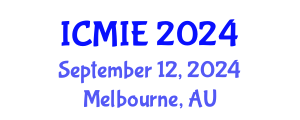 International Conference on Mechatronics, Manufacturing and Industrial Engineering (ICMIE) September 12, 2024 - Melbourne, Australia