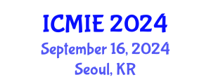 International Conference on Mechatronics, Manufacturing and Industrial Engineering (ICMIE) September 16, 2024 - Seoul, Republic of Korea