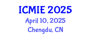 International Conference on Mechatronics, Manufacturing and Industrial Engineering (ICMIE) April 10, 2025 - Chengdu, China