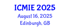International Conference on Mechatronics, Manufacturing and Industrial Engineering (ICMIE) August 16, 2025 - Edinburgh, United Kingdom