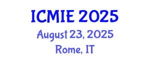 International Conference on Mechatronics, Manufacturing and Industrial Engineering (ICMIE) August 23, 2025 - Rome, Italy