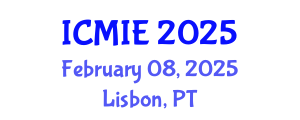 International Conference on Mechatronics, Manufacturing and Industrial Engineering (ICMIE) February 08, 2025 - Lisbon, Portugal