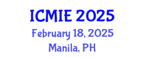 International Conference on Mechatronics, Manufacturing and Industrial Engineering (ICMIE) February 18, 2025 - Manila, Philippines