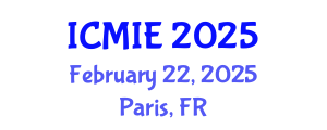 International Conference on Mechatronics, Manufacturing and Industrial Engineering (ICMIE) February 22, 2025 - Paris, France