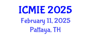 International Conference on Mechatronics, Manufacturing and Industrial Engineering (ICMIE) February 11, 2025 - Pattaya, Thailand