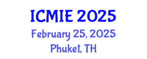 International Conference on Mechatronics, Manufacturing and Industrial Engineering (ICMIE) February 25, 2025 - Phuket, Thailand