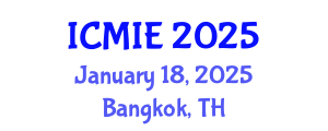 International Conference on Mechatronics, Manufacturing and Industrial Engineering (ICMIE) January 18, 2025 - Bangkok, Thailand