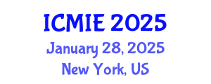 International Conference on Mechatronics, Manufacturing and Industrial Engineering (ICMIE) January 28, 2025 - New York, United States