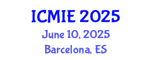 International Conference on Mechatronics, Manufacturing and Industrial Engineering (ICMIE) June 10, 2025 - Barcelona, Spain