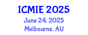 International Conference on Mechatronics, Manufacturing and Industrial Engineering (ICMIE) June 24, 2025 - Melbourne, Australia