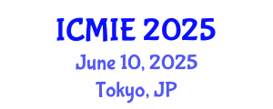 International Conference on Mechatronics, Manufacturing and Industrial Engineering (ICMIE) June 10, 2025 - Tokyo, Japan