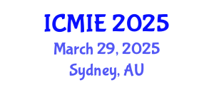 International Conference on Mechatronics, Manufacturing and Industrial Engineering (ICMIE) March 29, 2025 - Sydney, Australia