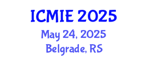 International Conference on Mechatronics, Manufacturing and Industrial Engineering (ICMIE) May 24, 2025 - Belgrade, Serbia