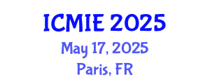 International Conference on Mechatronics, Manufacturing and Industrial Engineering (ICMIE) May 17, 2025 - Paris, France
