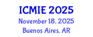 International Conference on Mechatronics, Manufacturing and Industrial Engineering (ICMIE) November 18, 2025 - Buenos Aires, Argentina