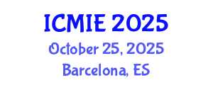 International Conference on Mechatronics, Manufacturing and Industrial Engineering (ICMIE) October 25, 2025 - Barcelona, Spain