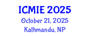 International Conference on Mechatronics, Manufacturing and Industrial Engineering (ICMIE) October 21, 2025 - Kathmandu, Nepal