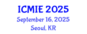 International Conference on Mechatronics, Manufacturing and Industrial Engineering (ICMIE) September 16, 2025 - Seoul, Republic of Korea