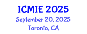 International Conference on Mechatronics, Manufacturing and Industrial Engineering (ICMIE) September 20, 2025 - Toronto, Canada