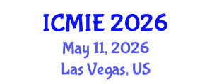 International Conference on Mechatronics, Manufacturing and Industrial Engineering (ICMIE) May 11, 2026 - Las Vegas, United States International Conference on Mechatronics, Manufacturing and Industrial Engineering (ICMIE) May 11, 2026 - Las Vegas, United States