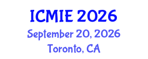 International Conference on Mechatronics, Manufacturing and Industrial Engineering (ICMIE) September 20, 2026 - Toronto, Canada