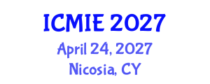 International Conference on Mechatronics, Manufacturing and Industrial Engineering (ICMIE) April 24, 2027 - Nicosia, Cyprus International Conference on Mechatronics, Manufacturing and Industrial Engineering (ICMIE) April 24, 2027 - Nicosia, Cyprus