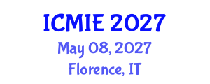 International Conference on Mechatronics, Manufacturing and Industrial Engineering (ICMIE) May 08, 2027 - Florence, Italy International Conference on Mechatronics, Manufacturing and Industrial Engineering (ICMIE) May 08, 2027 - Florence, Italy