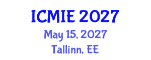 International Conference on Mechatronics, Manufacturing and Industrial Engineering (ICMIE) May 15, 2027 - Tallinn, Estonia International Conference on Mechatronics, Manufacturing and Industrial Engineering (ICMIE) May 15, 2027 - Tallinn, Estonia