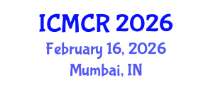 International Conference on Media and Communication Research (ICMCR) February 16, 2026 - Mumbai, India International Conference on Media and Communication Research (ICMCR) February 16, 2026 - Mumbai, India