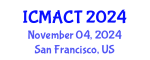 International Conference on Media Arts, Culture and Technology (ICMACT) November 04, 2024 - San Francisco, United States