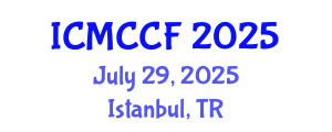 International Conference on Media, Communication, Culture and Film (ICMCCF) July 29, 2025 - Istanbul, Turkey