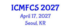International Conference on Media, Film and Communication Studies (ICMFCS) April 17, 2027 - Seoul, Republic of Korea International Conference on Media, Film and Communication Studies (ICMFCS) April 17, 2027 - Seoul, Republic of Korea