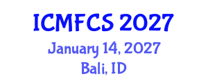 International Conference on Media, Film and Communication Studies (ICMFCS) January 14, 2027 - Bali, Indonesia International Conference on Media, Film and Communication Studies (ICMFCS) January 14, 2027 - Bali, Indonesia