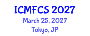 International Conference on Media, Film and Cultural Studies (ICMFCS) March 25, 2027 - Tokyo, Japan International Conference on Media, Film and Cultural Studies (ICMFCS) March 25, 2027 - Tokyo, Japan