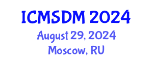 International Conference on Media Studies and Digital Media (ICMSDM) August 29, 2024 - Moscow, Russia