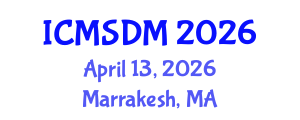International Conference on Media Studies and Digital Media (ICMSDM) April 13, 2026 - Marrakesh, Morocco International Conference on Media Studies and Digital Media (ICMSDM) April 13, 2026 - Marrakesh, Morocco