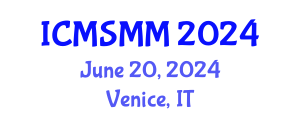 International Conference on Media Studies and Mass Media (ICMSMM) June 20, 2024 - Venice, Italy