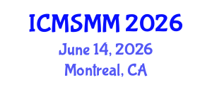 International Conference on Media Studies and Mass Media (ICMSMM) June 14, 2026 - Montreal, Canada