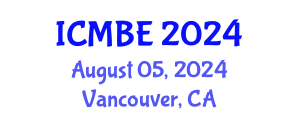 International Conference on Medical and Biological Engineering (ICMBE) August 05, 2024 - Vancouver, Canada
