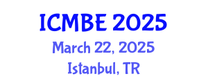 International Conference on Medical and Biological Engineering (ICMBE) March 22, 2025 - Istanbul, Turkey