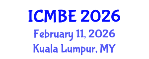 International Conference on Medical and Biological Engineering (ICMBE) February 11, 2026 - Kuala Lumpur, Malaysia