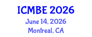 International Conference on Medical and Biological Engineering (ICMBE) June 14, 2026 - Montreal, Canada